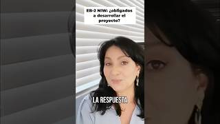 EB-2 NIW: ¿Obligatorio Desarrollar tu Proyecto? #shorts