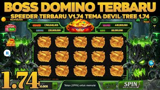 NEW‼️BOSS DOMINO X8 SPEEDER TERBARU 1.74 RP N TANPA PASSWORD TEMA DEVIL TREE