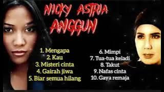 Nicky Astria Anggun lagu populer