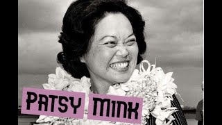 Title IX Lawmaker Patsy Mink | First Woman of Color in Congress