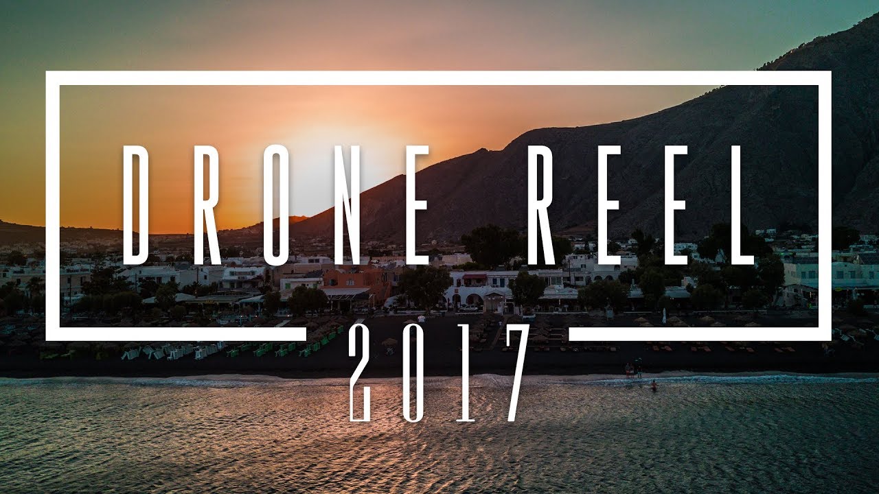Drone Reel 2017 4K UHD - DJI Mavic Pro