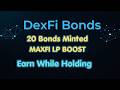 🚀 20 NEW DexFi Bonds Minted! Massive LP Added with MaxFi 🔥