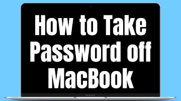 How to Take Password off MacBook