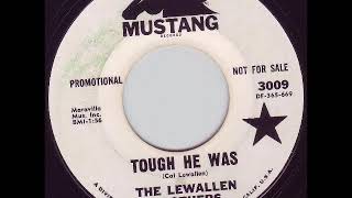Lewellen Brothers - Tough He Was