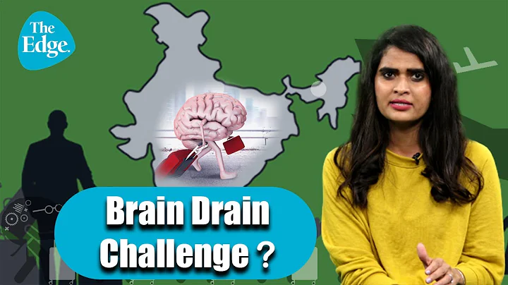 The Truth Behind The Brain Drain | The Edge English