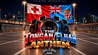 DJ652 - The Tongan / Fijian Anthem