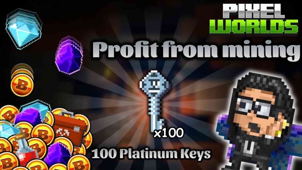 Pixel Worlds Profit ( Mining 100 lvl4 Keys) - YouTube