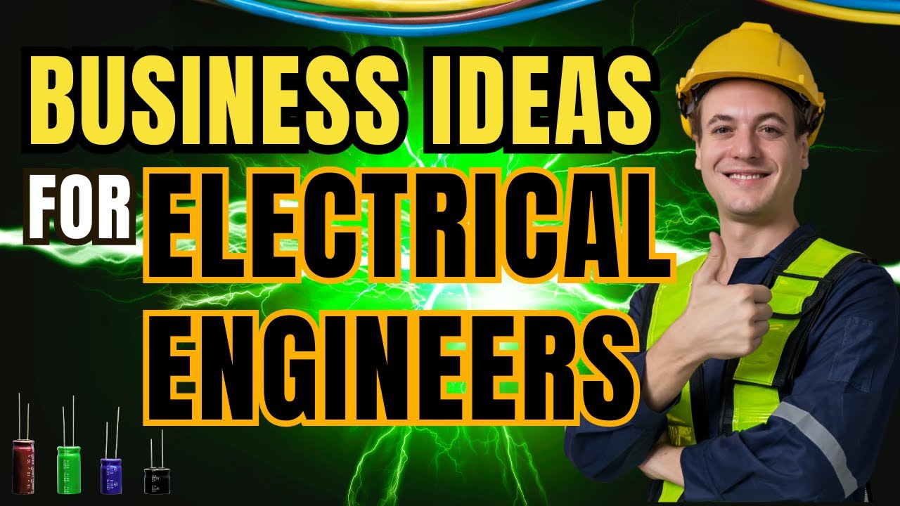 Top 22 Electrical Engineering Business Ideas Startup Machinery YouTube