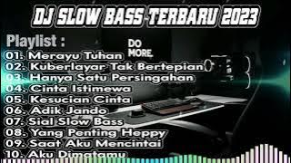 DJ TIKTOK TERBARU 2023 - DJ MERAYU TUHAN | KUBERLAYAR TAK BERTEPIAN| DJ GOYANG DAYUNG REMIX