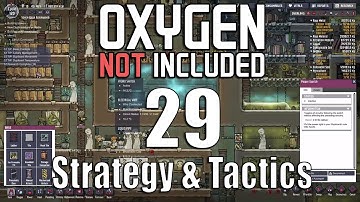 Oxygen Not Included Strategy & Tactics 29: Finale
