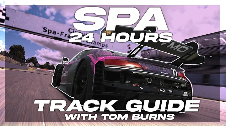iRacing Track Guide | SPA 24 Hours
