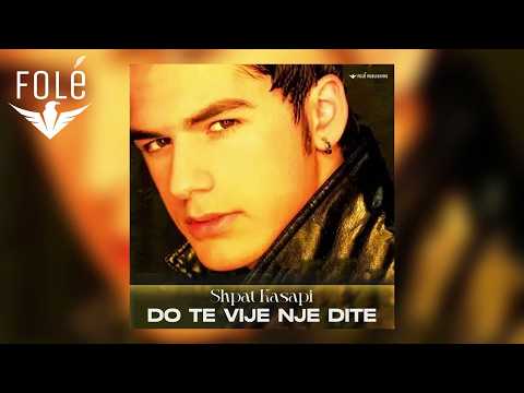 Shpat Kasapi - Per Pak Magji