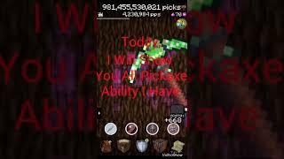 PickCrafter Video : Showing All Pickaxe Ability I Have PickCrafter Video : Showing All Pickaxe Ability I Have