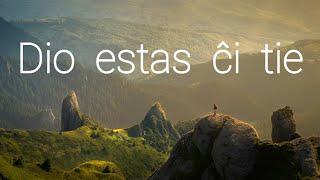 Dio estas ĉi tie (Dios está aquí) – Versio en Esperanto kaj Angla – LumKanto