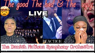 THE GOOD THE BAD & THE UGLY - The Danish National Symphony Orchestra (LIVE) Reaction