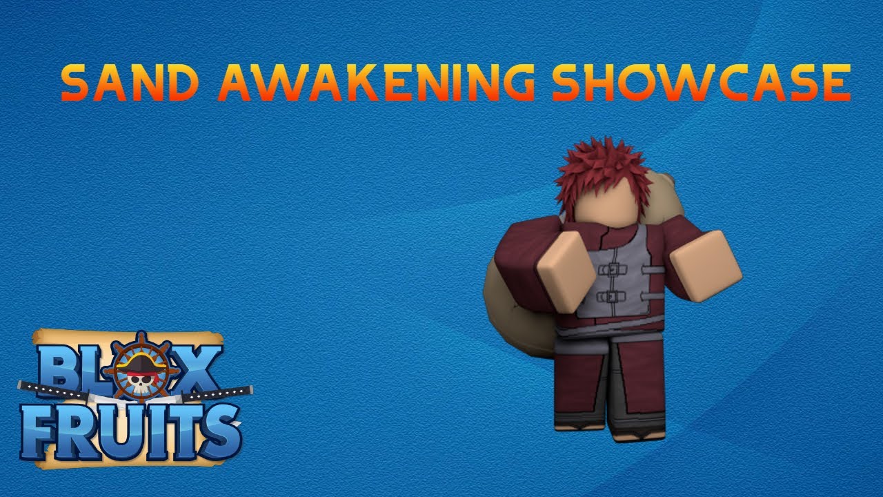 SAND AWAKENING SHOWCASE [BLOX FRUITS]