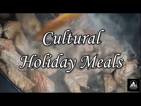 Cultural Holiday Meals Virtual Program - Course 3: Meats by Majure Library, Utica 11-24-20