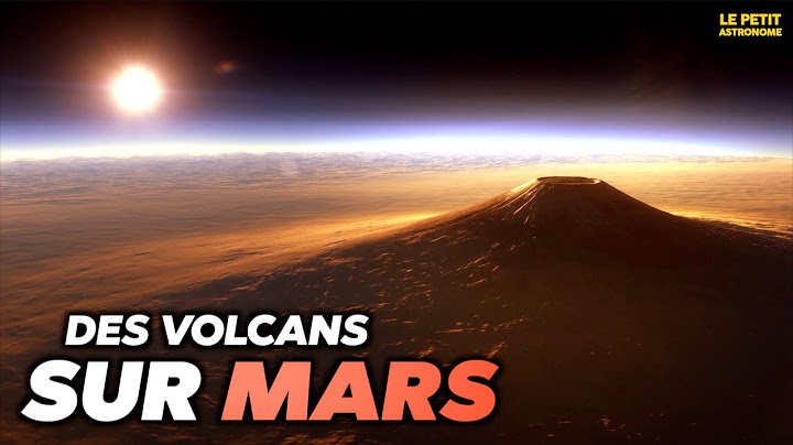 Les plus gros VOLCANS du Système Solaire