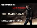 The Marksman (2021) Explained In Hindi |Action/Thriller | Liam Neeson | AVI MOVIE DIARIES