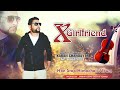 Xgirlfriend himachali pahari nonstop song 2020 by karan chandayta  paharigaana production