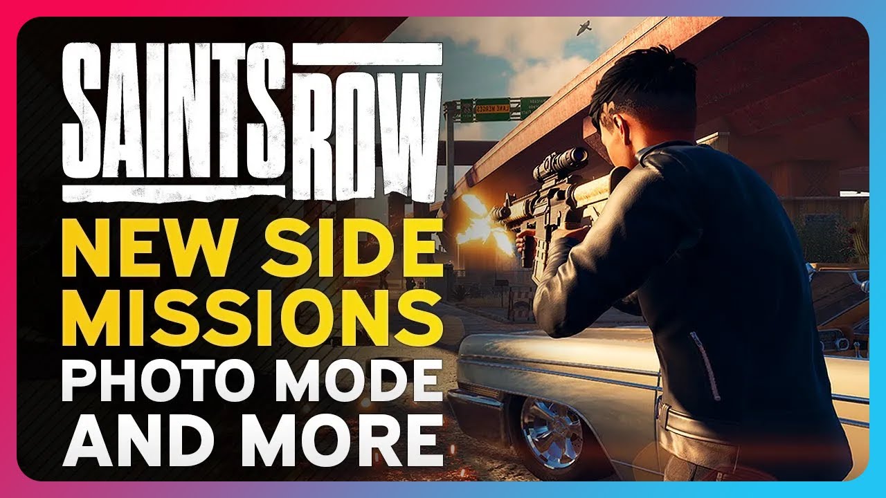 Saints Row - NEW SIDE MISSIONS, PHOTO MODE Information and MORE!