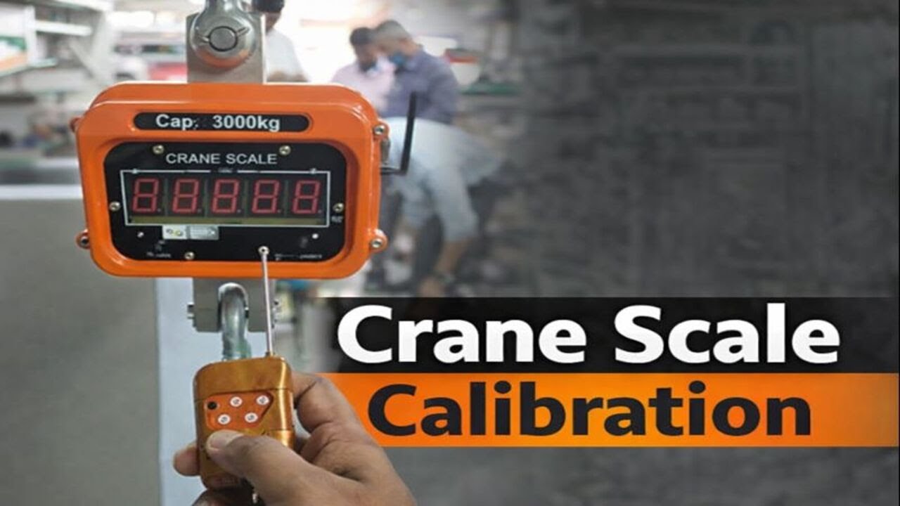 Crane Scale Calibration Explained | Step-by-Step Guide for Accurate ...