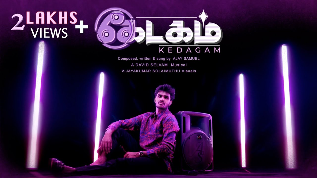 Kedagam   Official Video  New Worship Song  Ajay Samuel  David Selvam
