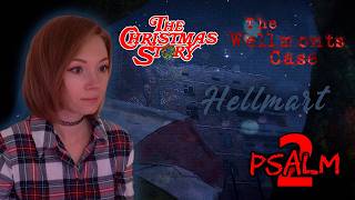 Вечер хорроров • Psalm 2 • Xmas Story • The Wellmonts Case • HELLMART • Прохождение на стриме