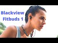 5 причин купить Blackview Fitbuds 1 ► Bluetooth наушники с aptx и aptxHD