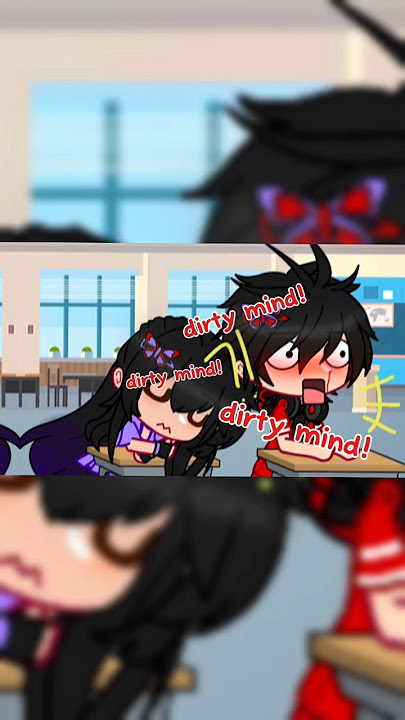 dirty mind dirty mind #aphmau#aphmau crew#gacha