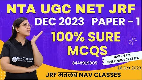 NTA NET JRF | 100% Sure MCQs for 2023 | 9 PM | By Navdeep Kaur