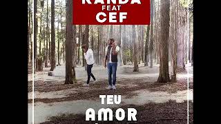 Kanda ft  Cef   Teu Amor É Tudo Zouk Prod  Mad Super Star