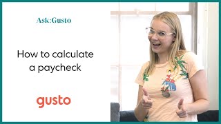 How to Calculate a Paycheck for Your Employees