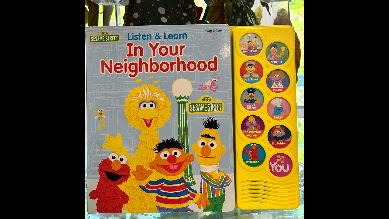 Listen & Learn In Your Neighborhood by Erin Rose Grobarek illustrated by Erin Kwiat & Sesame Stre...