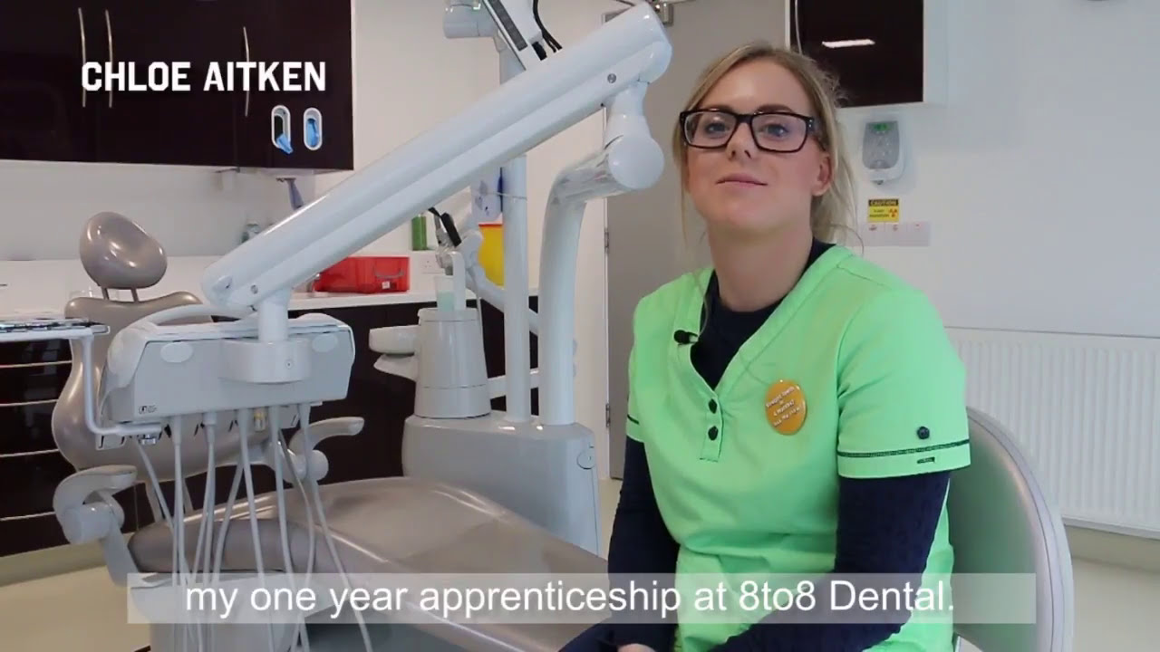 Chloe Aitken, Dental Nurse Apprentice, 8to8 Dental Practice YouTube