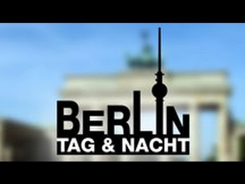 Berlin Tag Und Nacht Wg Brennt