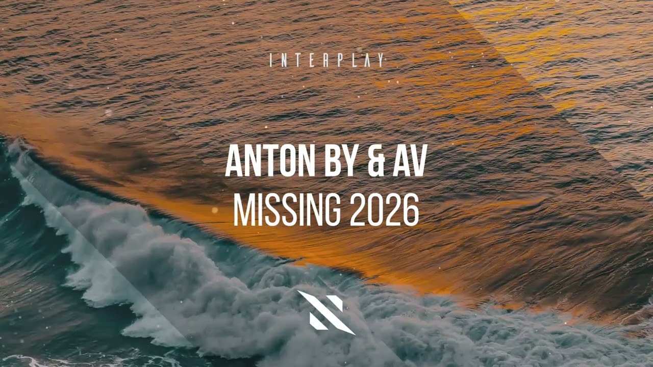 YouTube에서 ANTON BY & AV - Missing 2026 보기 YouTube에서 ANTON BY & AV - Missing 2026 보기