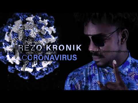 REZO KRONIK - CORONAVIRUS (2020)