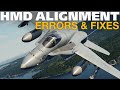 DCS F/A-18C Hornet In Flight HMD Alignment &amp; Misalignment Errors!