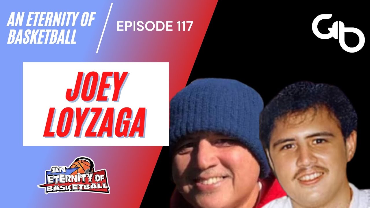 An Eternity of Basketball Episode 117 Ernesto "Joey" Loyzaga YouTube