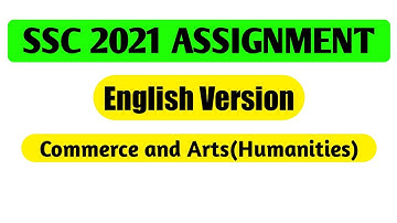 SSC 2021 English Version Assignment||Commerce and Arts||