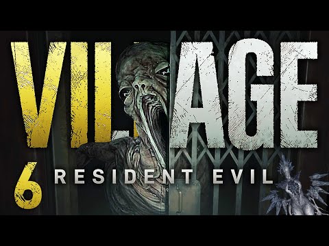 ACTUALLY TERRIFYING | Resident Evil: Village – Part 6