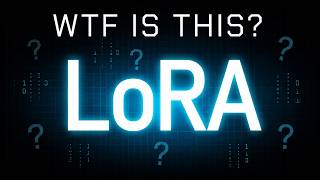 Loras will make sense after this video
