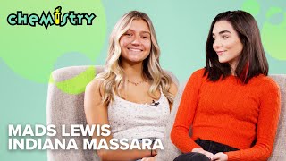 MADS LEWIS & INDIANA MASSARA | “You have a sister I don't know about?!” | Chemistry