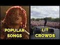 POPULAR SONGS VS LIT CROWDS PART 2