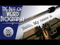 Best of The History Guy: Weird Biography