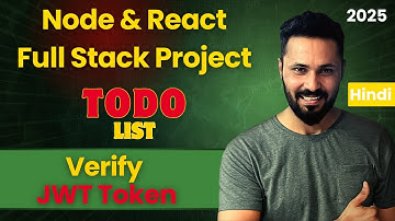 MERN Stack To-Do Project in Hindi #15 Verify JWT authentication with cookies