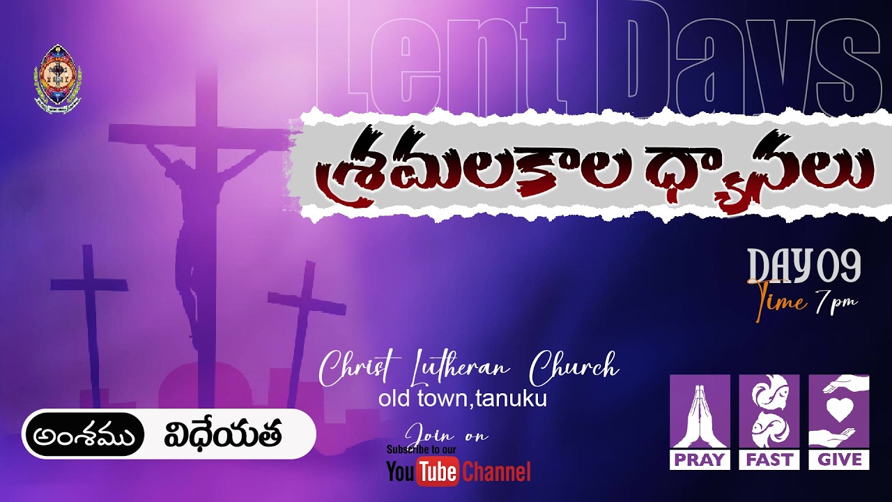 9th Day in Lent Service | Christ Lutheran Church Old Town Tanuku Live