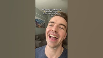 POV: you just asked your ✨project manager✨ friend what they do for work