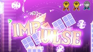 Impulse by Darwin [All Coins] | Geometry Dash 2.11
